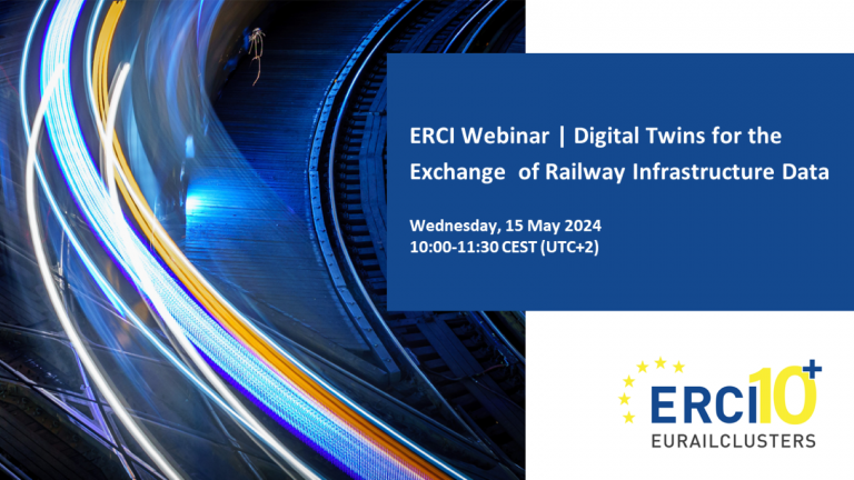 ERCI Webinar | Digital Twins for the Exchange of Railway Infrastructure Data