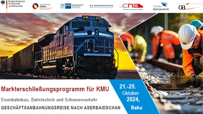 Geschäftsanbahnung in Aserbaidschan: Eisenbahnbau, Bahntechnik, Schienenverkehr