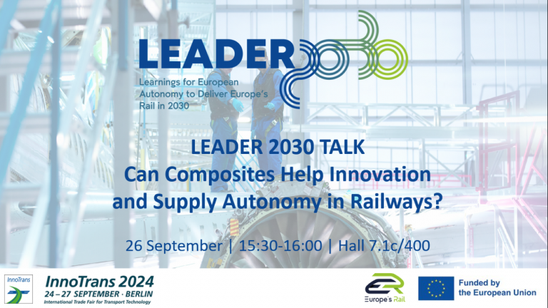 LEADER 2030 TALK | Can Composites Help Innovation and Supply Autonomy in Rail?