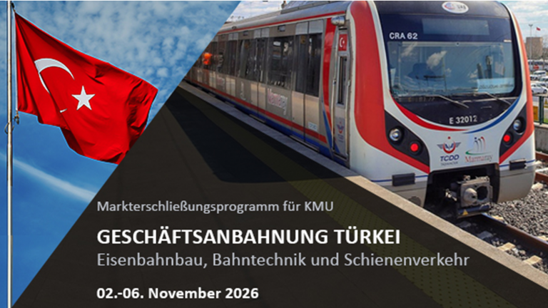 Geschäftsanbahnung Eisenbahnbau, Bahntechnik und Schienenverkehr in die Türkei